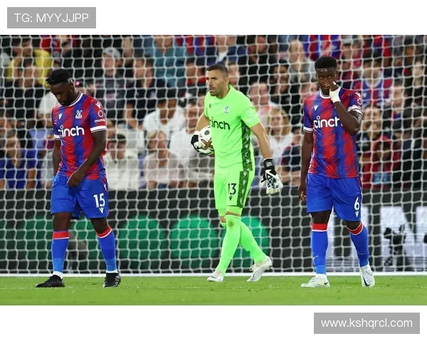 水晶宫转会策略聚焦青训引援与性价比补强 水晶宫转会策略聚焦青训引援与性价比补强